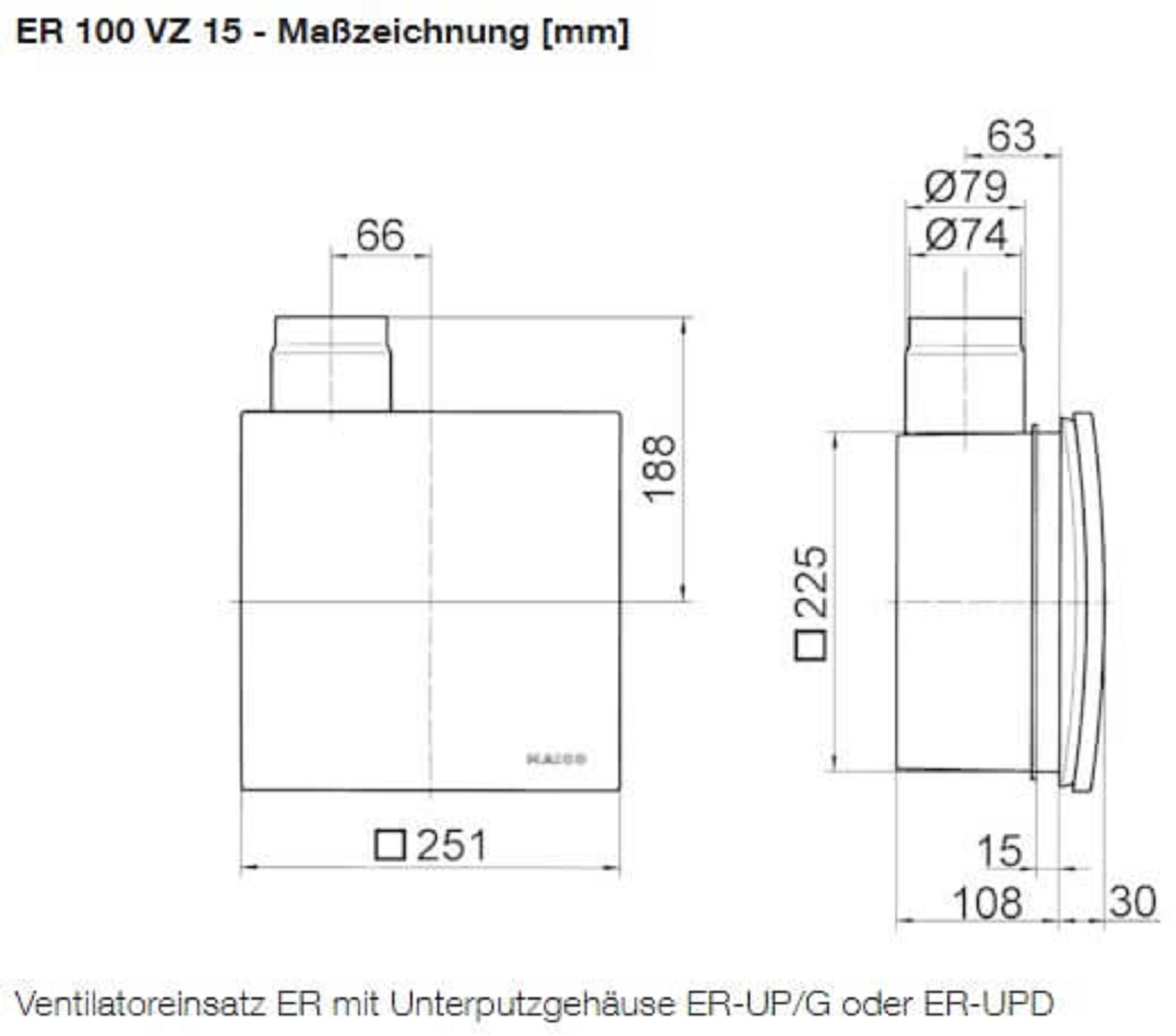 Maico Ventilatoreneinsatz m. Abdeckung ER 100 VZ15, Masszeichnung